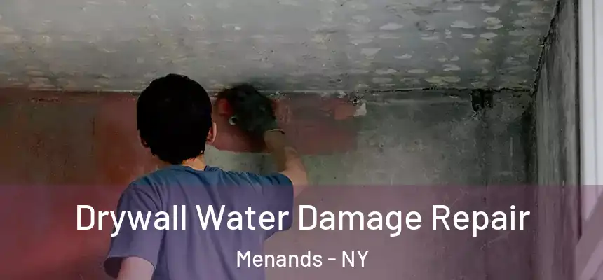 Drywall Water Damage Repair Menands - NY