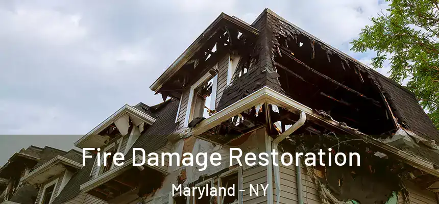 Fire Damage Restoration Maryland - NY
