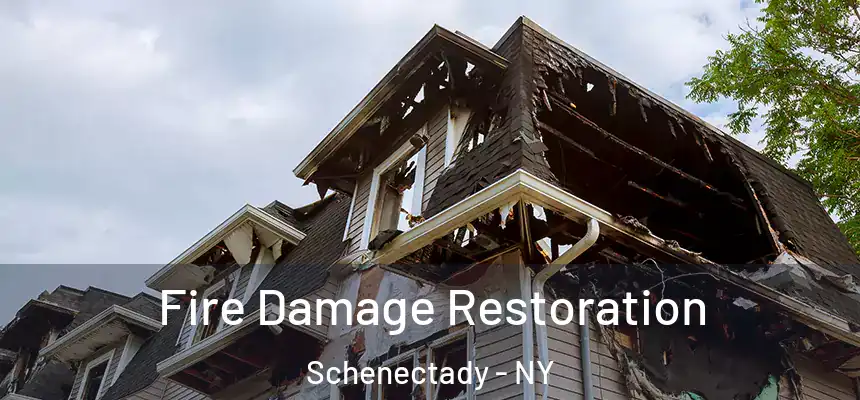  Fire Damage Restoration Schenectady - NY