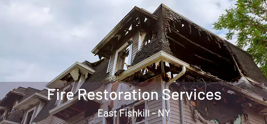  Fire Restoration Services East Fishkill - NY
