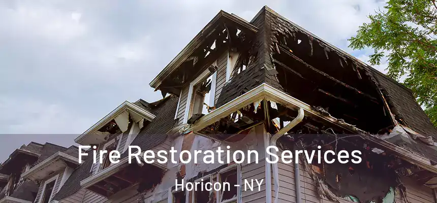  Fire Restoration Services Horicon - NY