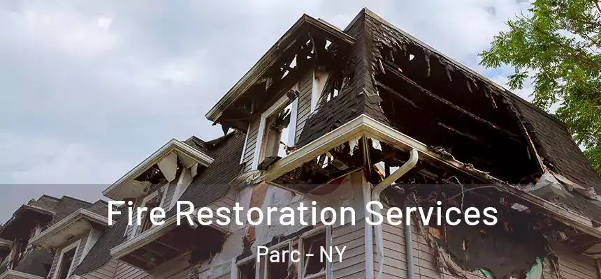  Fire Restoration Services Parc - NY