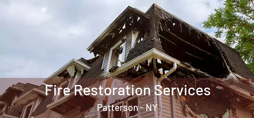  Fire Restoration Services Patterson - NY