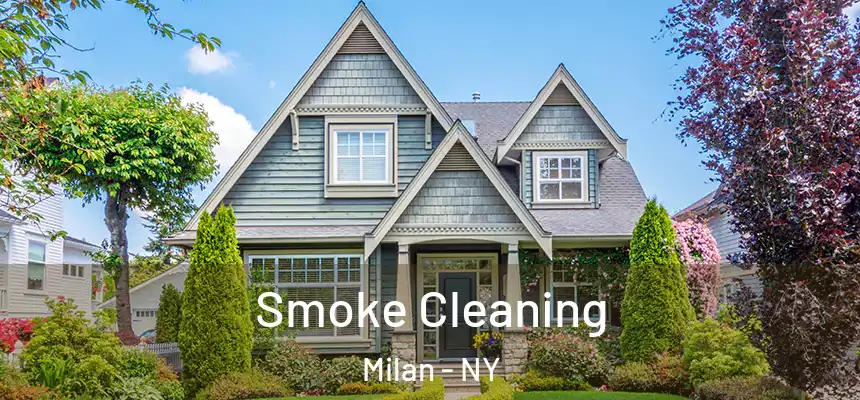  Smoke Cleaning Milan - NY